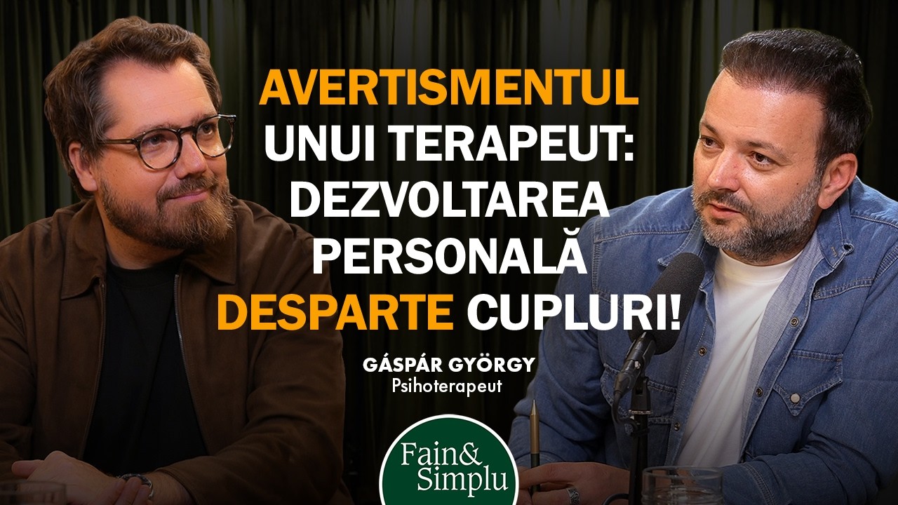 CEL MAI BUN TERAPEUT DE CUPLU DESPRE CELE MAI GRELE TIMPURI PENTRU RELAȚII I Fain & Simplu 306