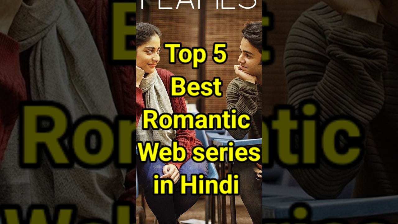 Top 5  Best romantic web series in Hindi#shorts#hindiwebseries2025 #lovestory #bollywood#webseries
