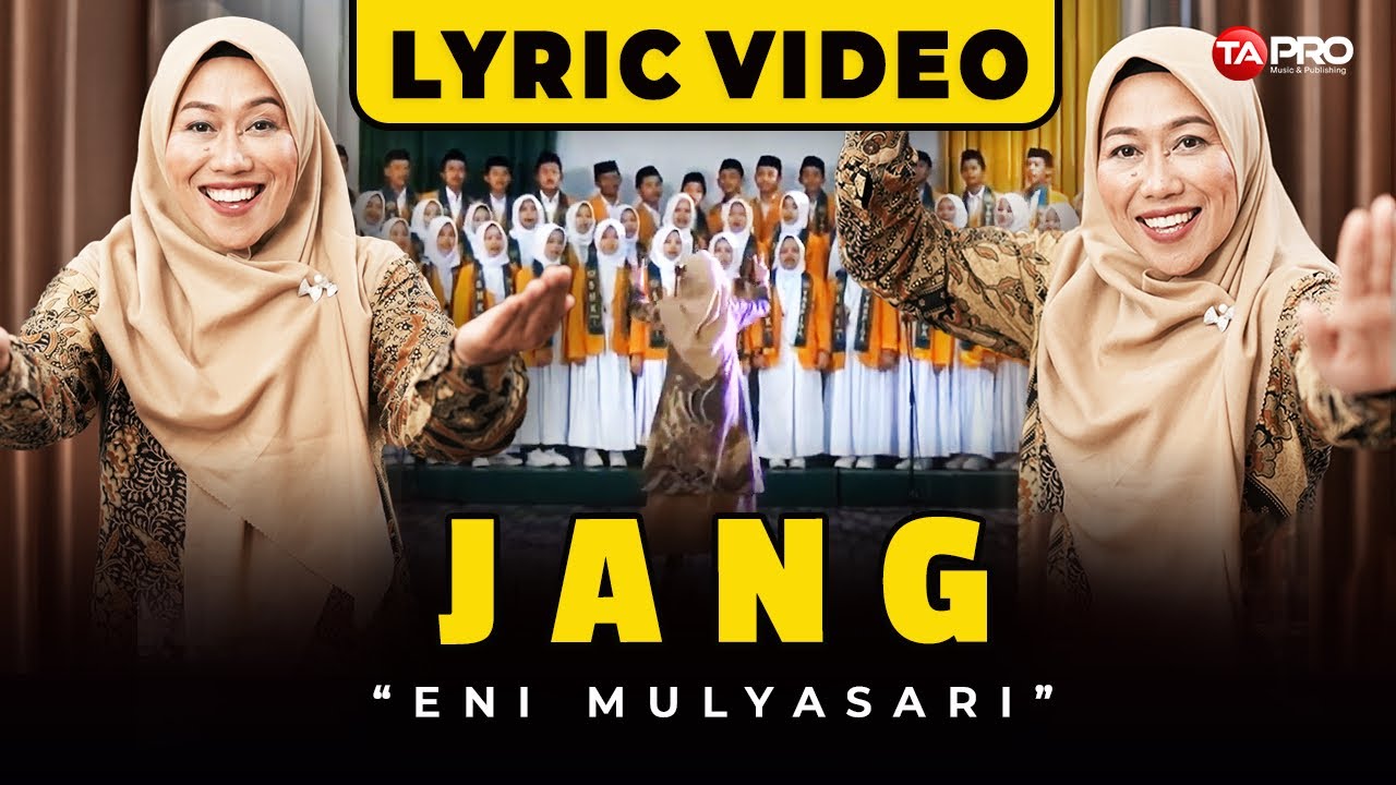 JANG - ENI MULYASARI (Official Lyric Video)