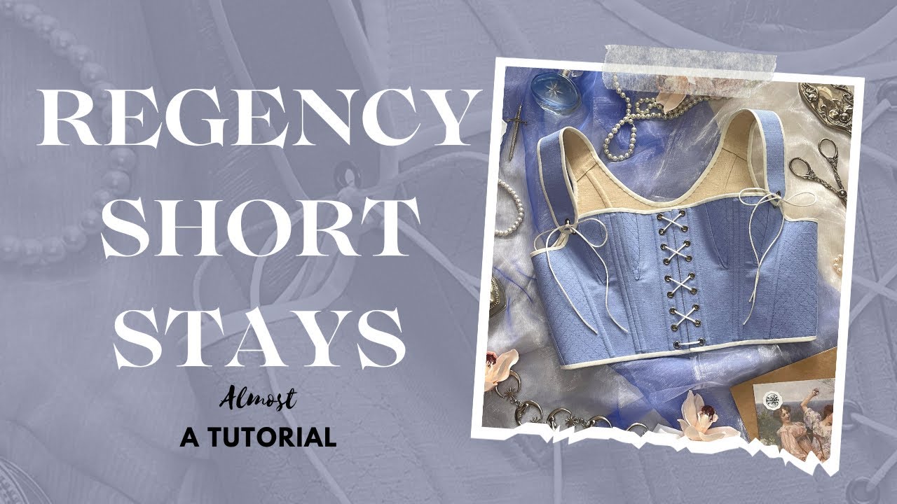 How I made Regency short stays like from Bridgerton | historical sewing, corset-making