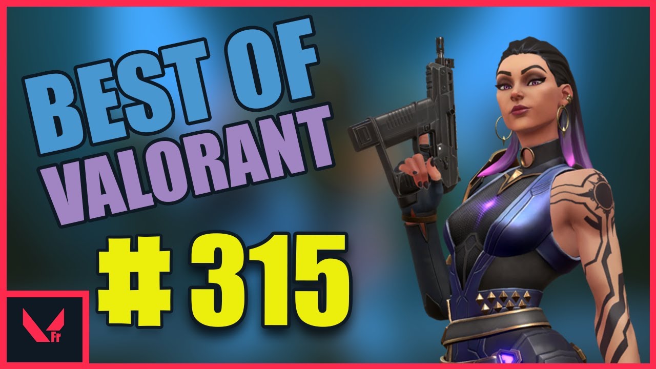 BEST OF VALORANT FR ( bazy_, braamz, jbzzed ) Ep 315
