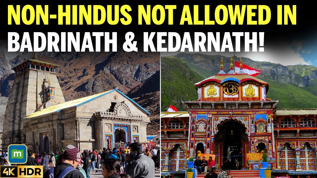 Badrinath-Kedarnath Controversy: Non-Hindus Banned from Pilgrimage!