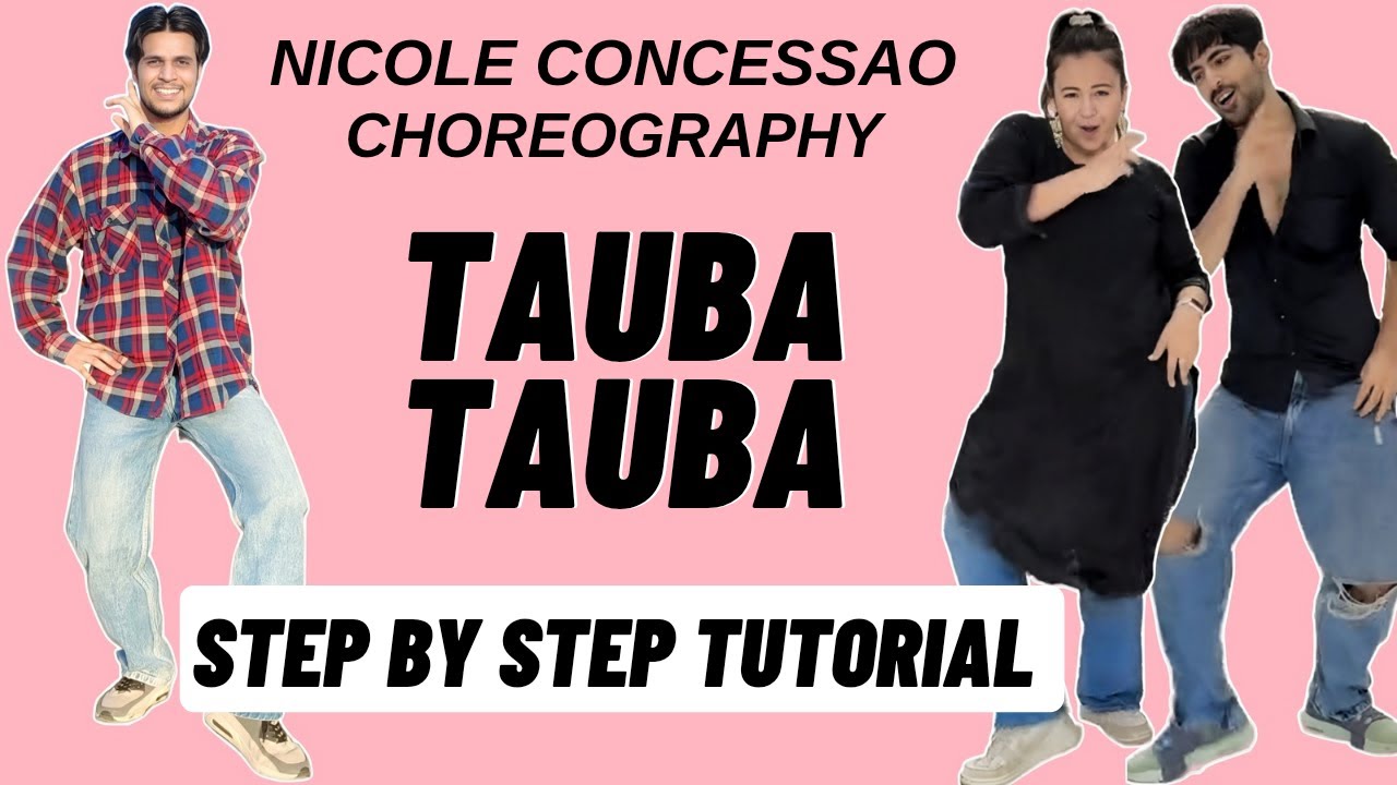 Tauba Tauba Nicole Concessao Dance Choreography Tutorial | Tauba Tauba Dance Tutorial