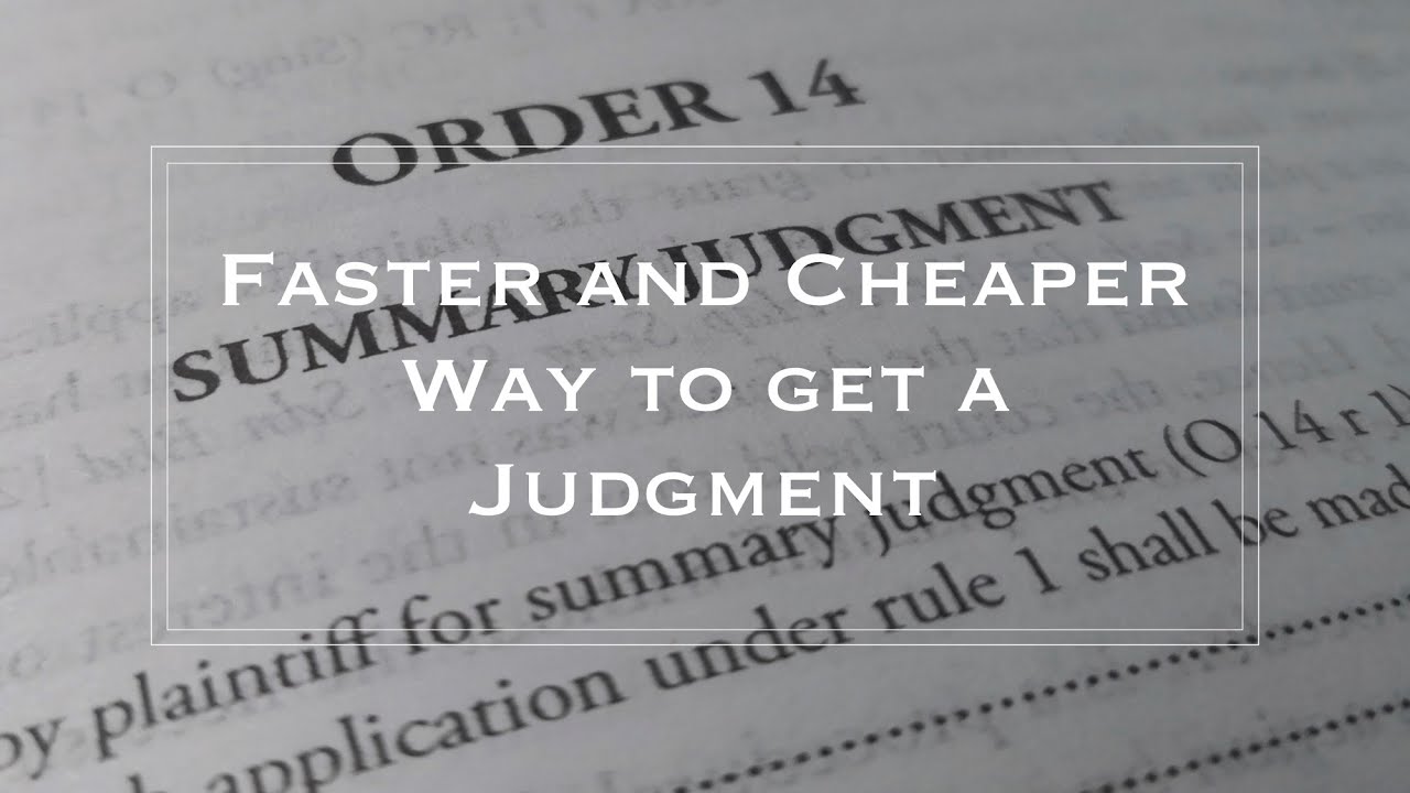 Order 14 Summary Judgment (Overview)