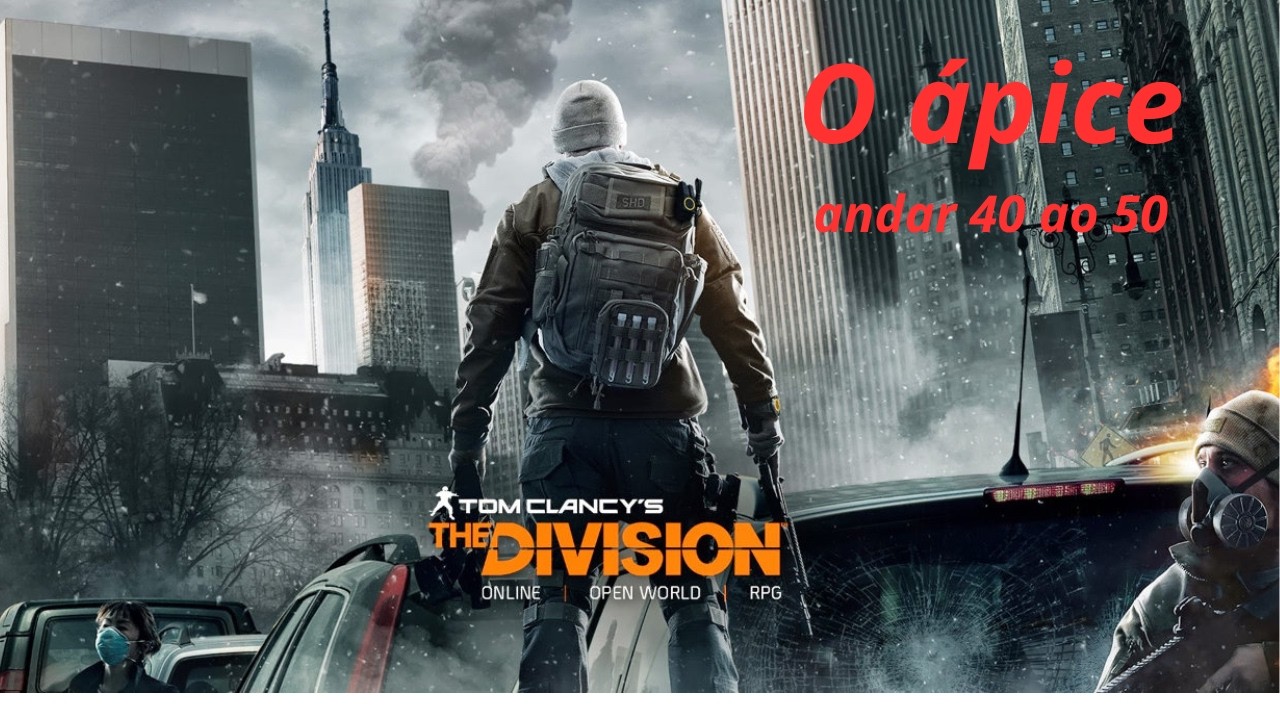 The division 2 O apice andar 40 ao 50 #gaming #gameplay #60fps