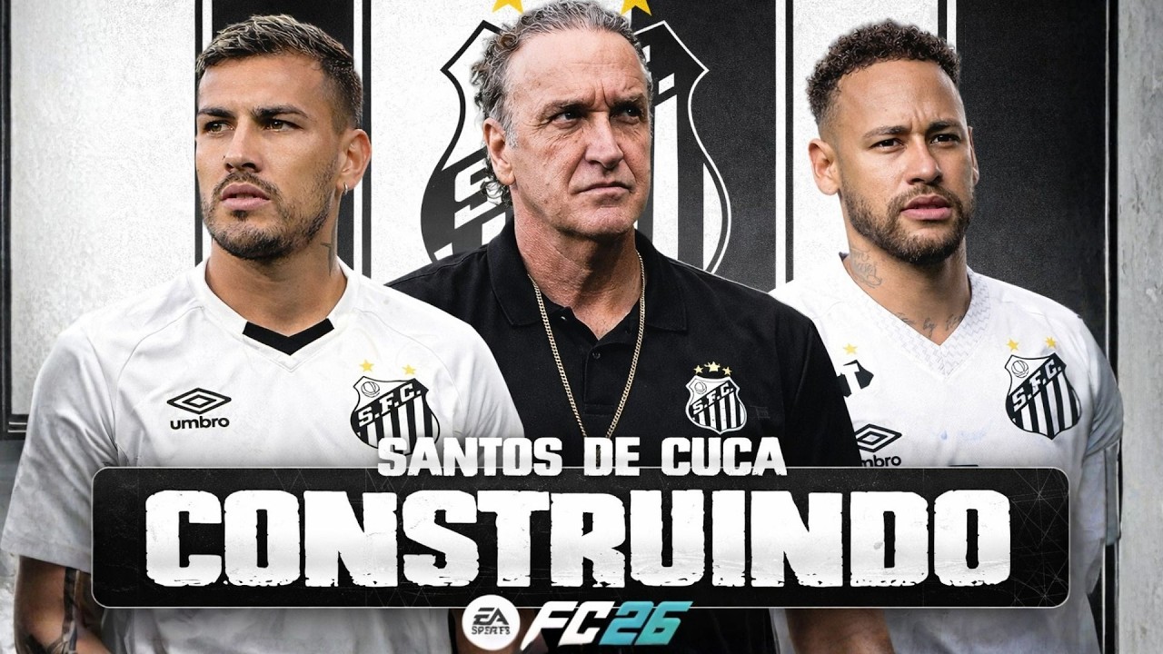 RECONSTRUINDO O SANTOS DE CUCA! FC26 | Modo Carreira