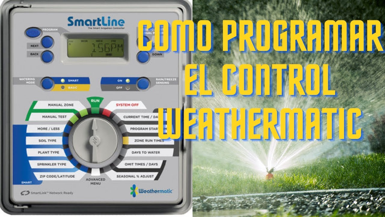 Cómo programar el control weathermatic uno de los mejores controles de irrigación