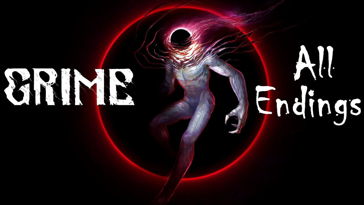 GRIME - All Endings