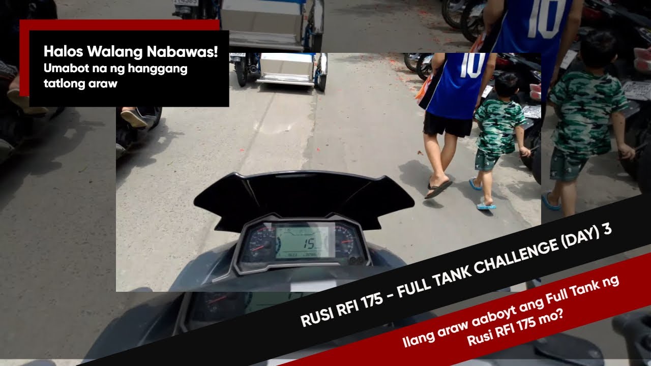 RFI 175 - FULL TANK CHALLENGE (Day 3)