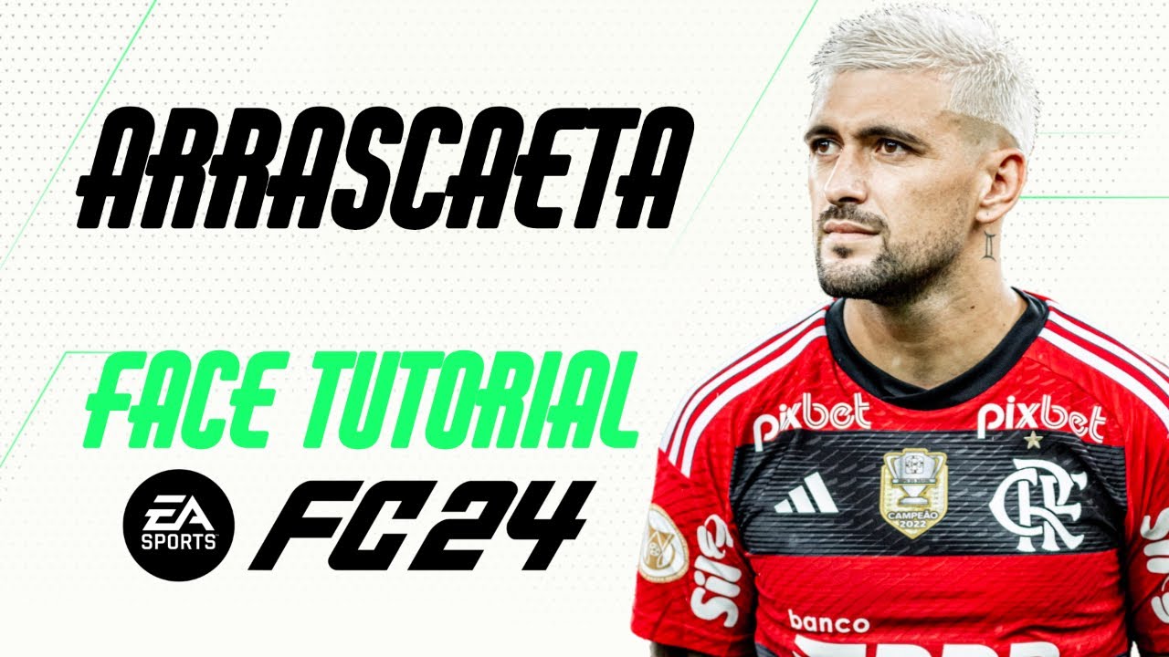 EA FC 24 - DE ARRASCAETA FACE TUTORIAL + STATS [FLAMENGO].