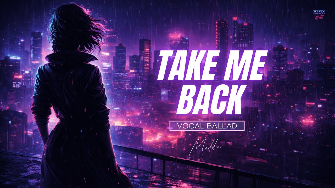 Take Me Back — Widescreen Heart | Soft Confession → Final Rise (Vocal Synthwave)