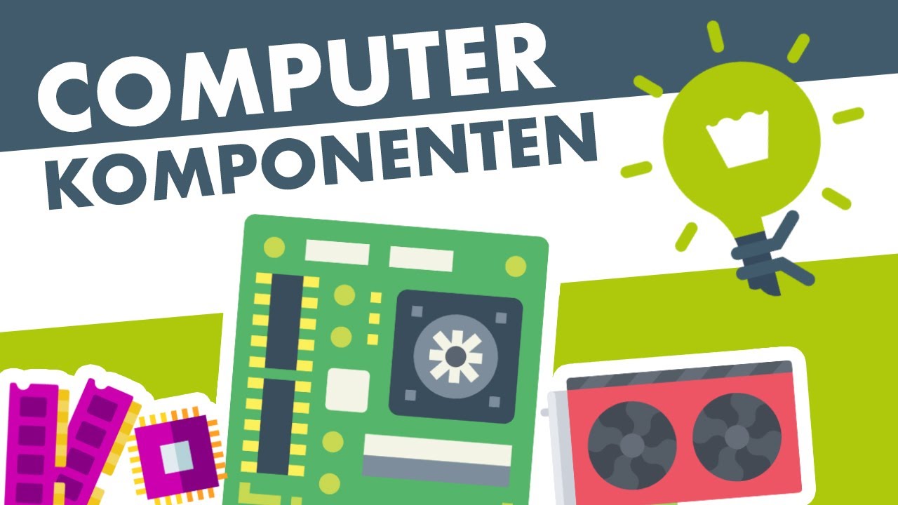 PC-KOMPONENTEN einfach erkl&auml;rt