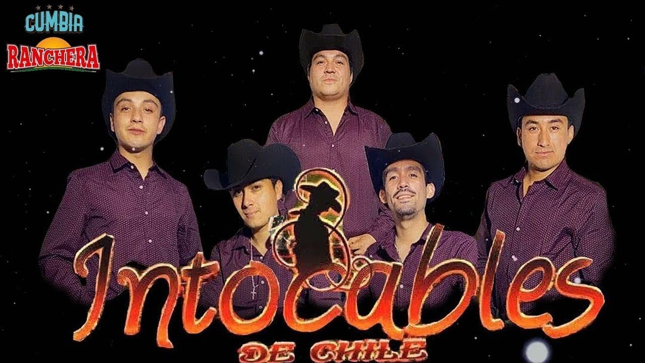 Intocables De Chile Exitos Mix 2022 - Cumbias Y Rancheras Mix