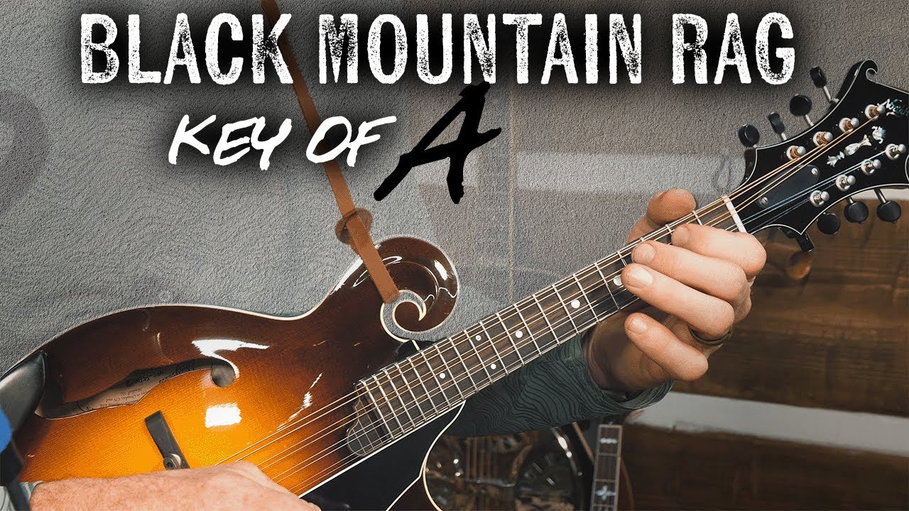 Black Mountain Rag in A for the Mandolin!