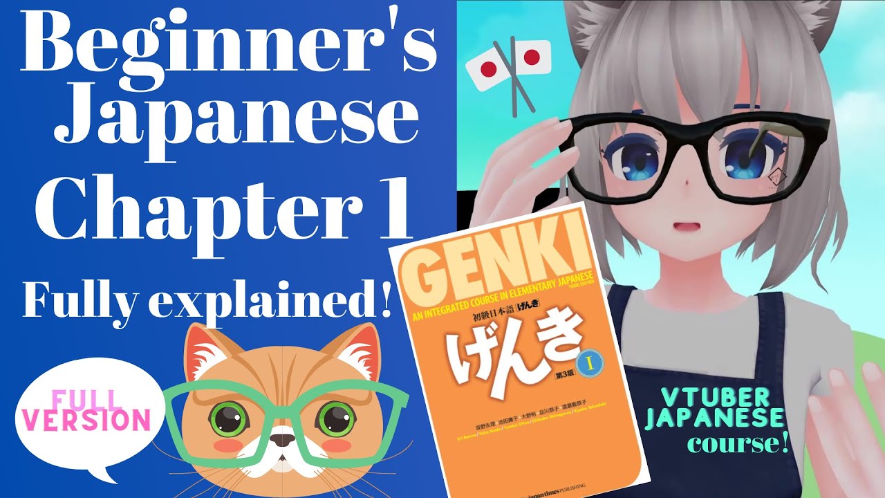 Beginner's Japanese Chapter1 Full version! All 3 grammar points in one lesson #learnjapanese, #genki