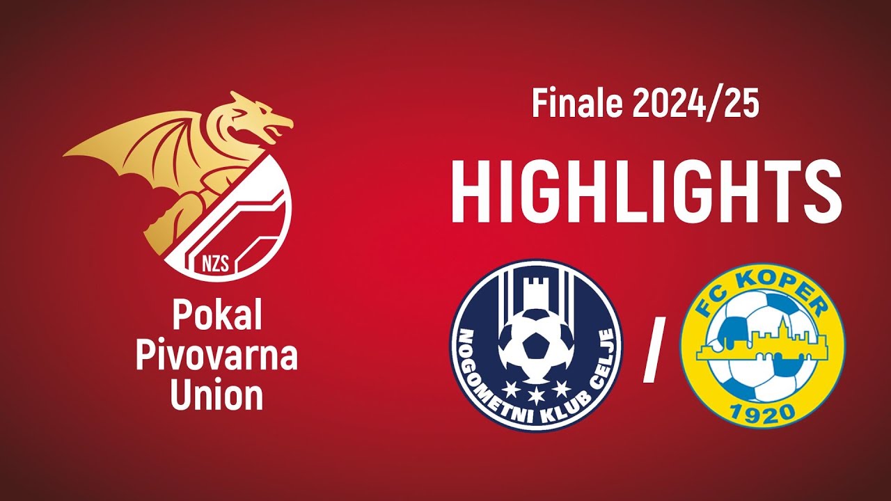 NK Celje - FC Koper | Finale #PokalUnion 2024/25 | Highlights