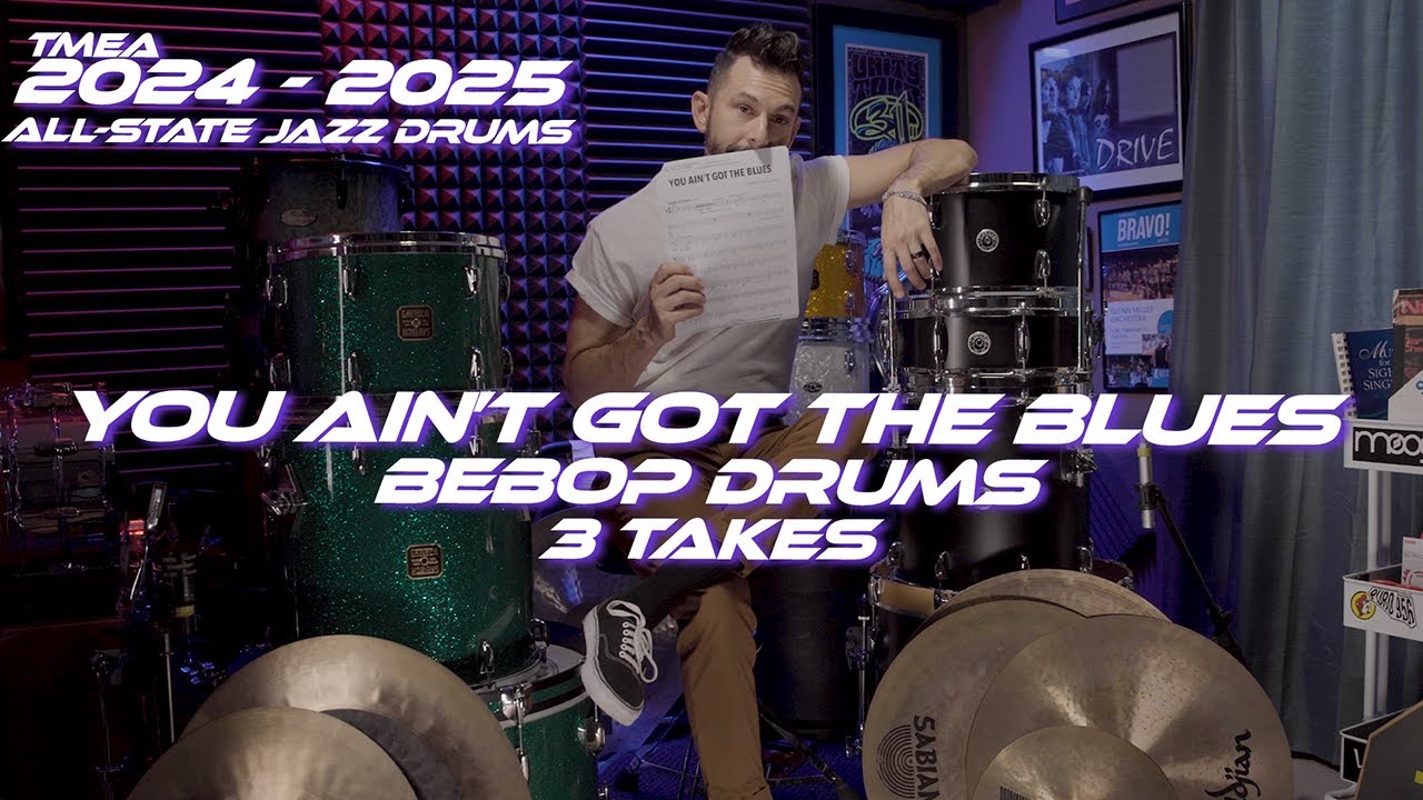 2024 - 2025 TMEA Jazz Drums  // You Ain't Got The Blues // Bebop Drums
