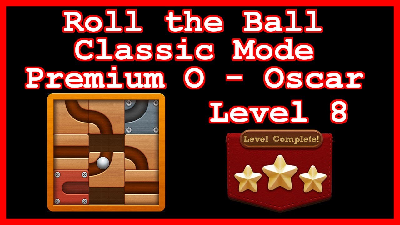 Roll the Ball Oscar Level 8 (Classic - Premium O) - Lösung Solution Walkthrough