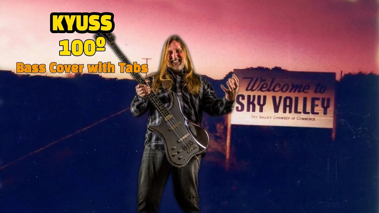 Kyuss - 100º (Bass Cover with Tabs)