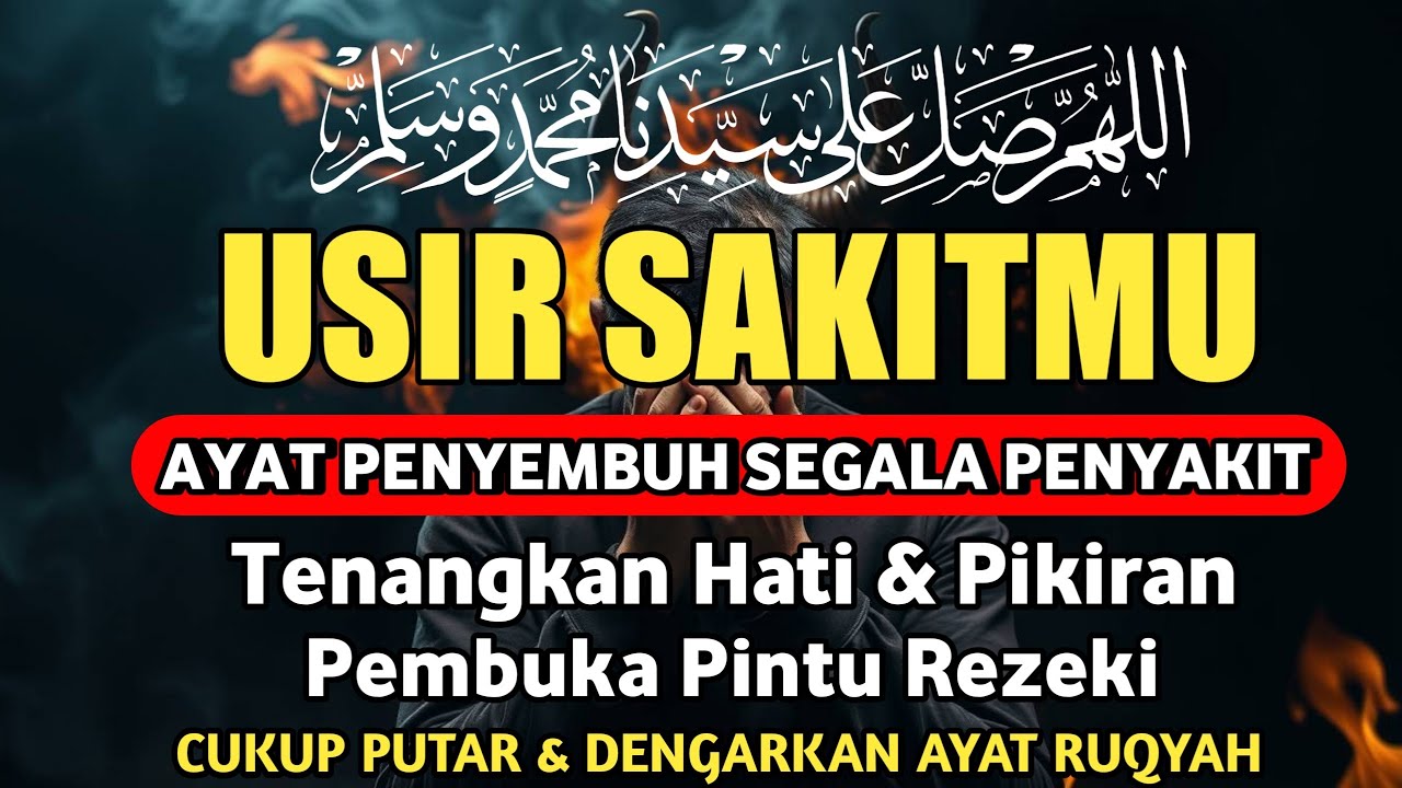 DOA PENYEMBUH SEGALA PENYAKIT, INSYAALLAH SAKIT DITUBUHMU SEMBUH | By Alaa Yaser