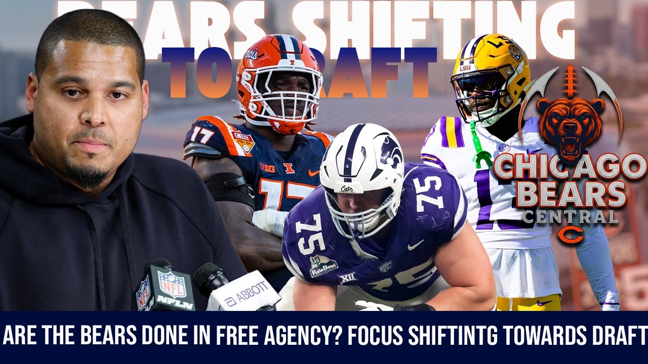 Are The Bears Done In Free Agency? Shifting Focus To 26 NFL Draft?
