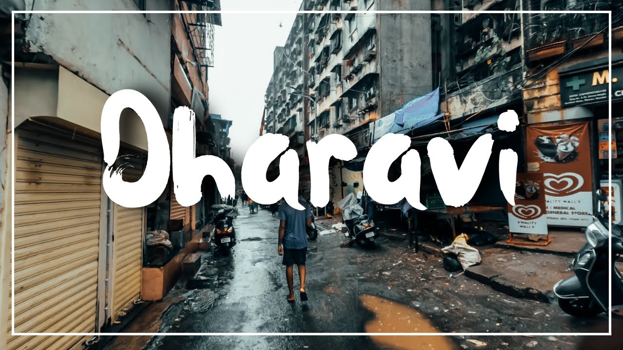 Dharavi - Asia's Largest Slum