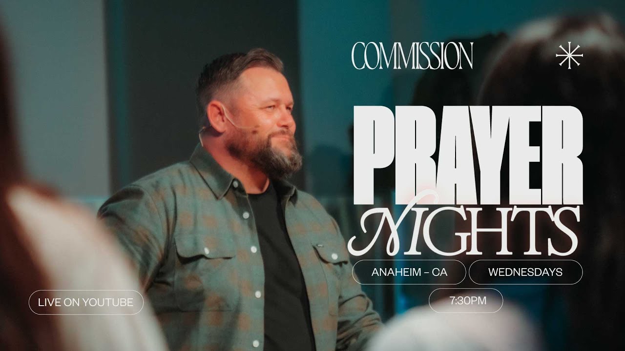Commission Prayer Night | 1/21/2026