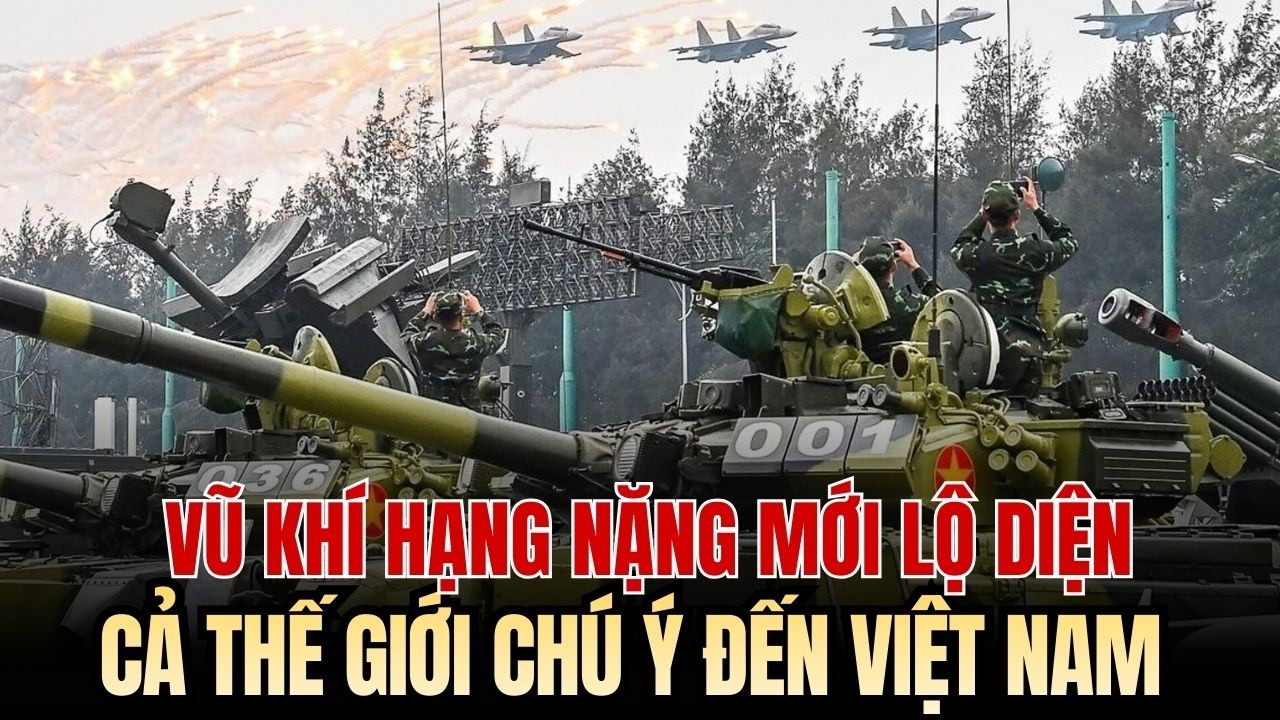 Việt Nam LỘ DIỆN VŨ KHÍ HẠNG NẶNG Mới Từ Công Nghệ Luyện Kim Quân Sự Khiến Thế Giới Phải Chú Ý