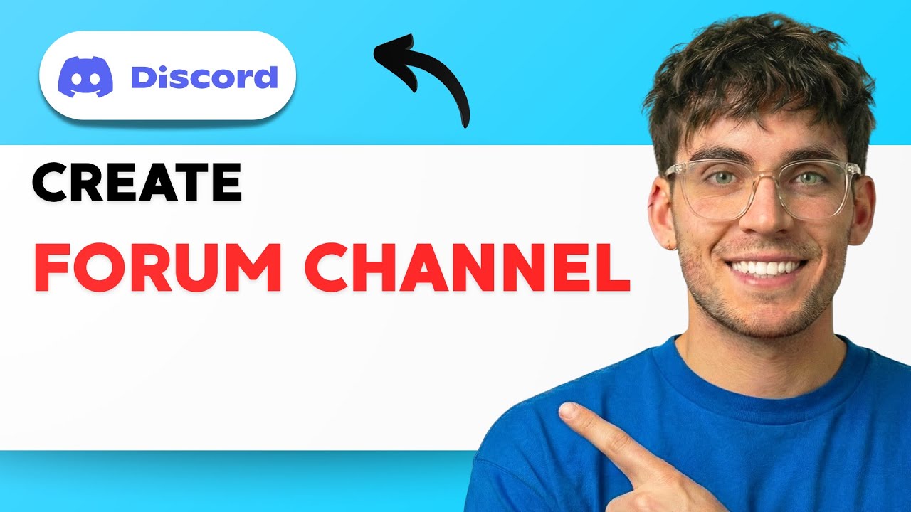 How to Create a Forum Channel in Discord [2026 Full Guide]