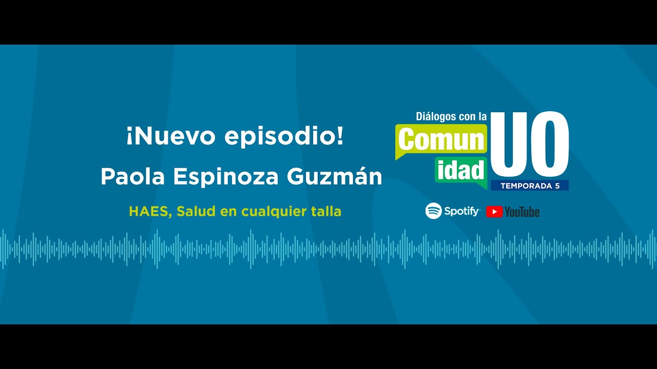 Diálogos T5 EP 1 HAES salud en cualquier talla