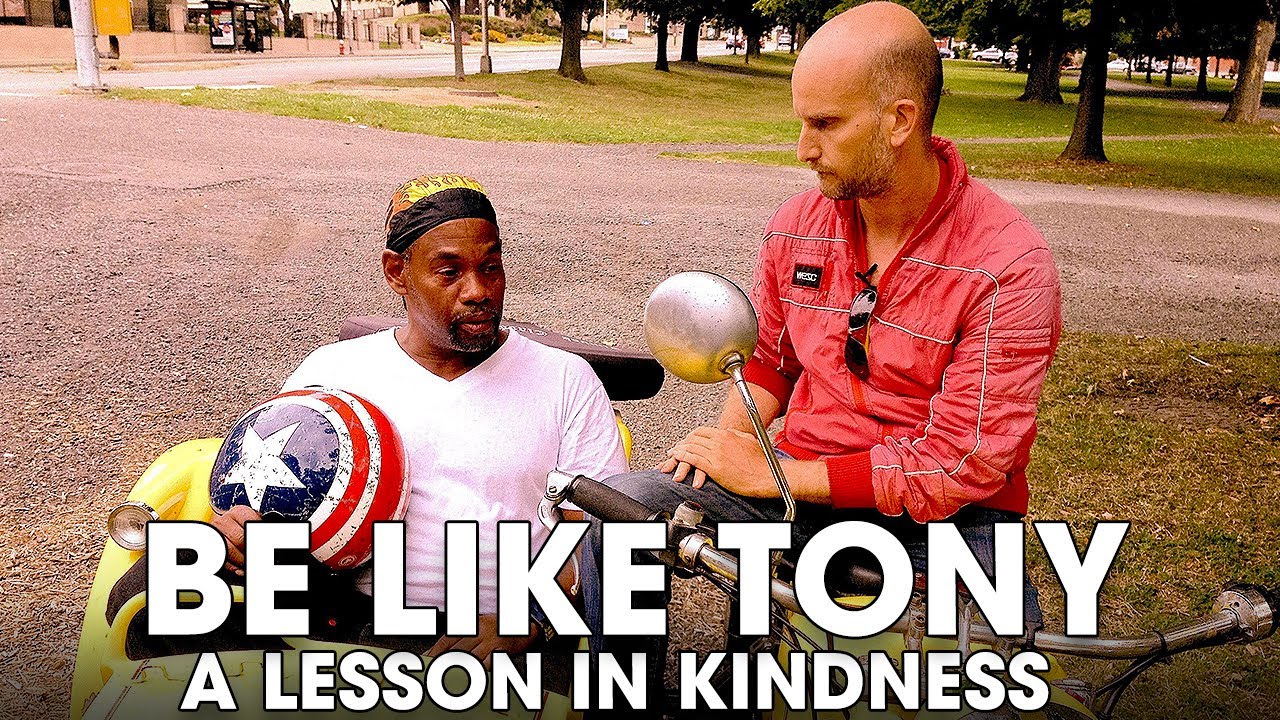 Be Like Tony - A Lesson in Kindness