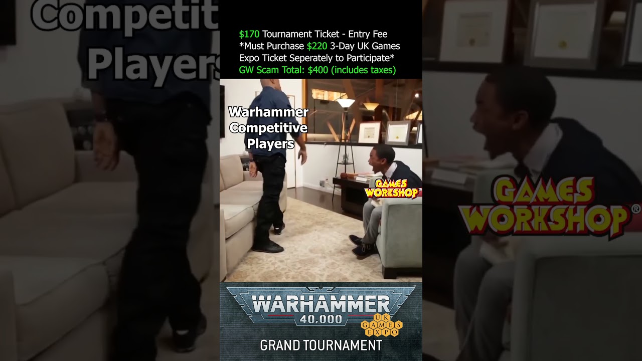 Outrageous Tournament Ticket Prices #memes #wargaming #gamesworkshop #warhammer #funny #ukgamesexpo