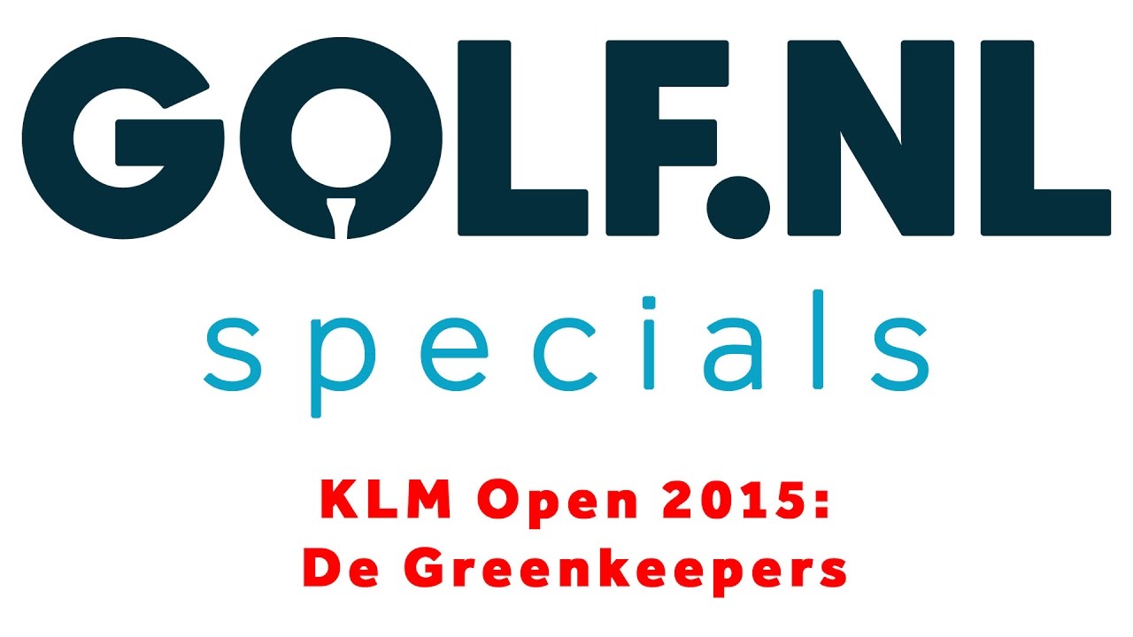 KLM Open 2015 Greenkeeping