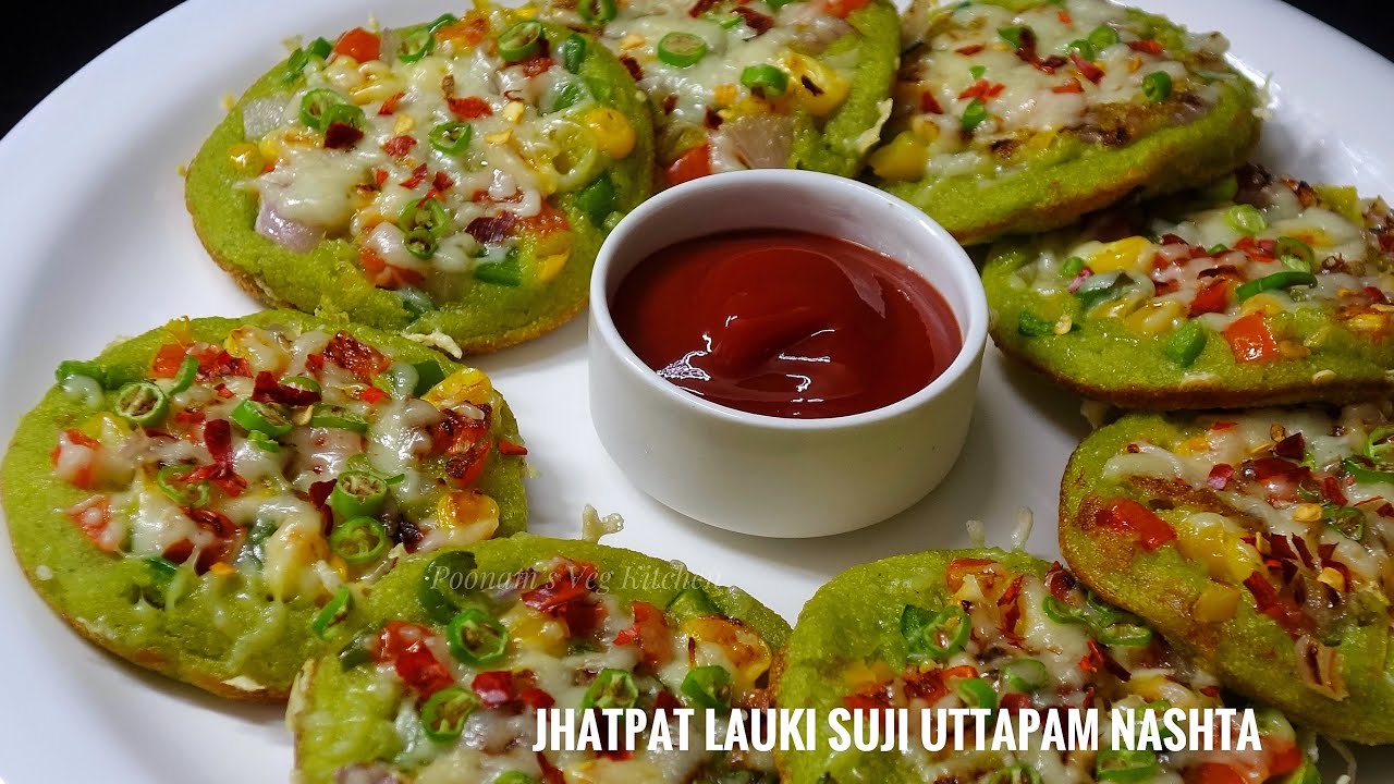 10 मिनट में झटपट लौकी और सूजी का हेल्थी नाश्ता | Less oil Lauki Suji Uttapam | Poonam’s Veg Kitchen