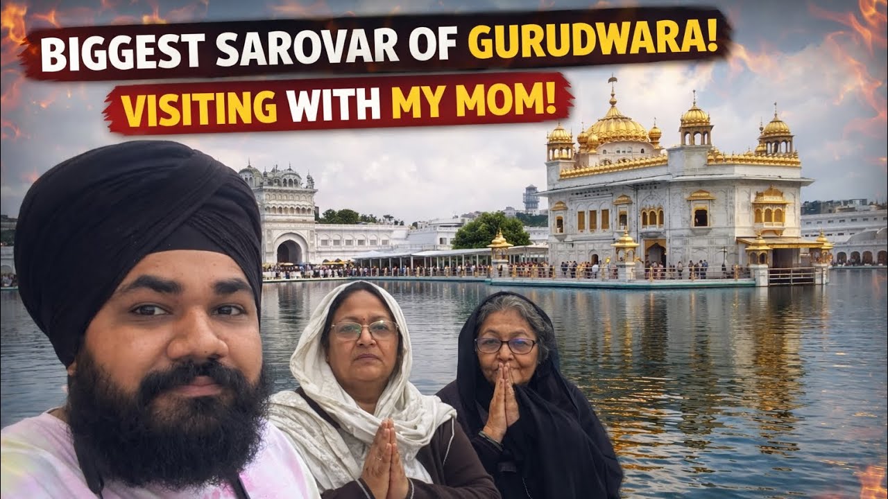😱 Biggest Sarovar of World all Gurudwara! Visiting with My Mom ❤️