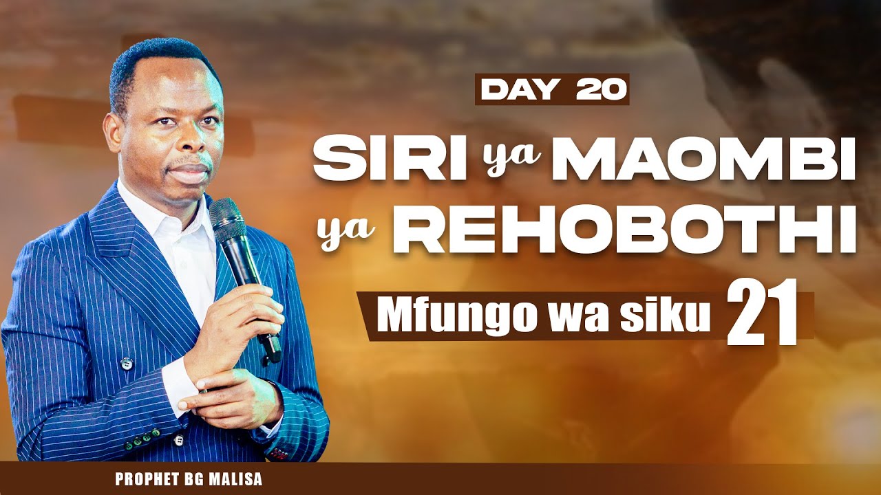 #🔴𝗟𝗜𝗩𝗘: DAY20 | Siri ya Maombi ya Rehobothi | PROPHET BG MALISA | 31st Jan 2026