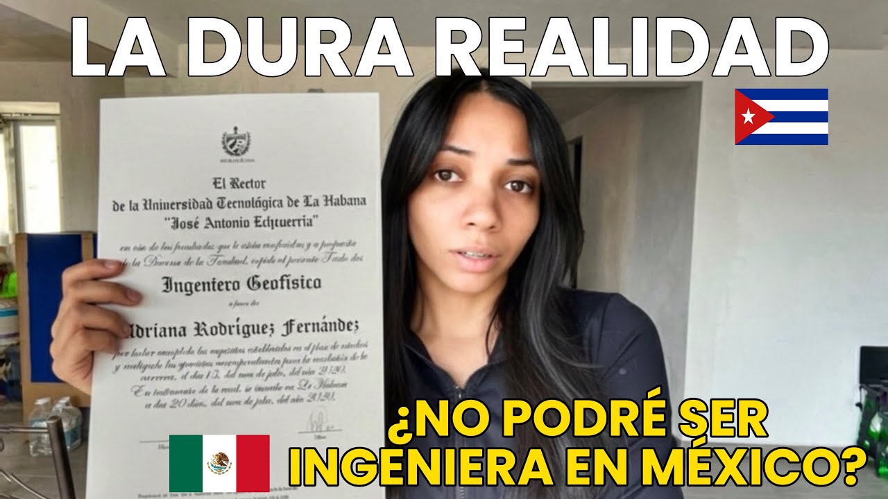 🇨🇺INGENIERA en CUBA vs. MEXICO 🇲🇽. La Dura Realidad de ser Profesional en Cuba 😥