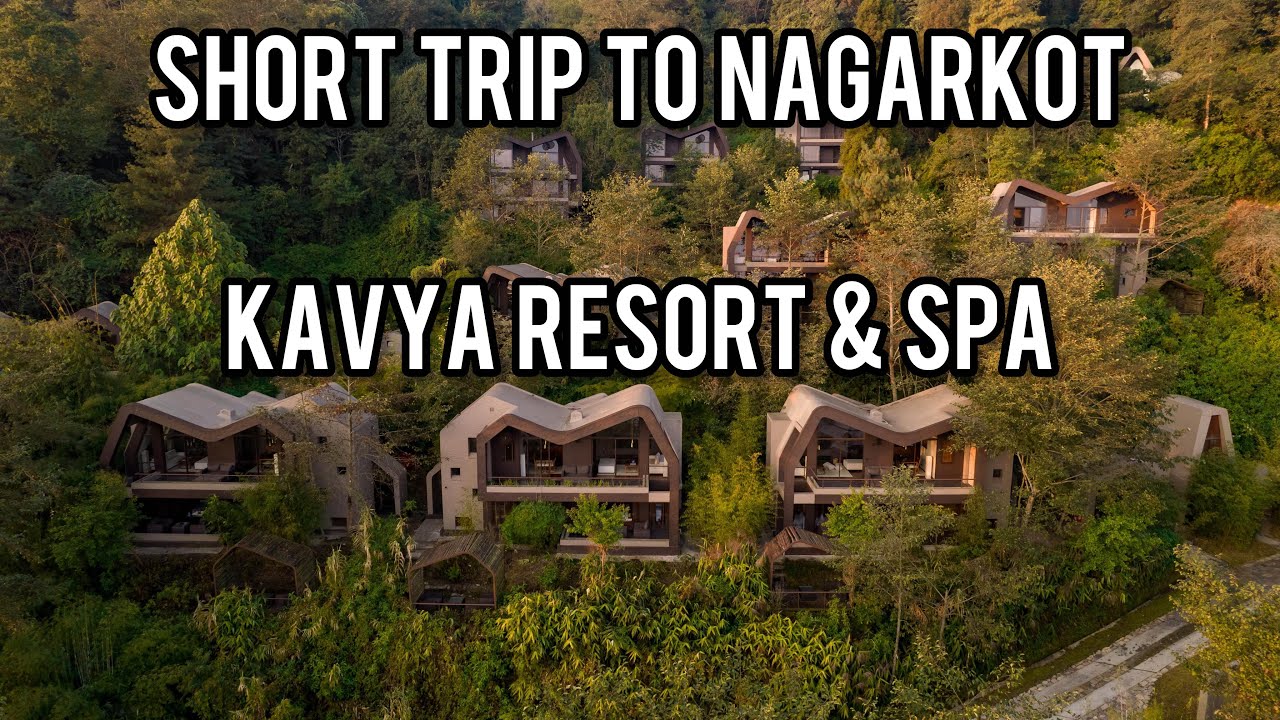 From Delicious Bara In Bhaktapur To Nagarkot - Kavya Resort & Spa | Nepal Visit Day 6 | Vlog 99