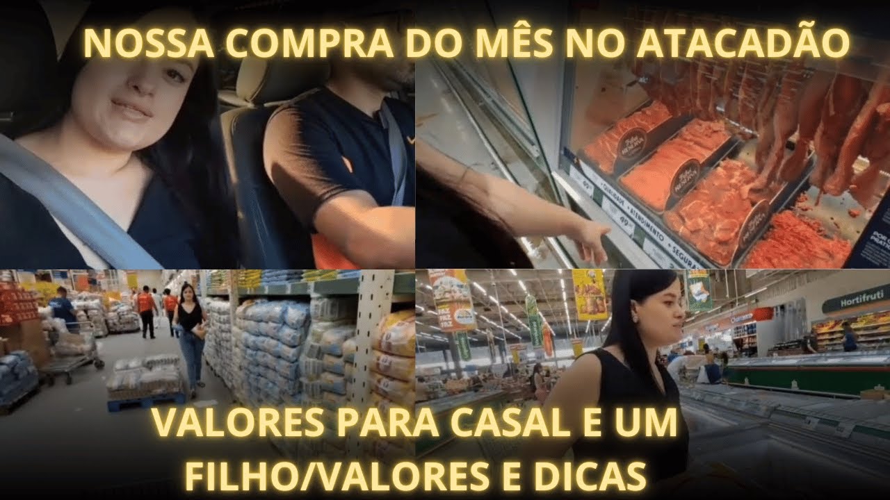 COMPRAS DO MÊS ATACADÃO 2026 - COMPRAS PARA UM CASAL E UM FILHO