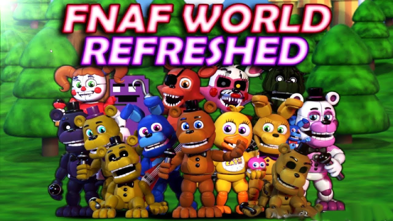 fnaf management/ fnaf world refreshed other stuff and lets taIk about my channel for this year