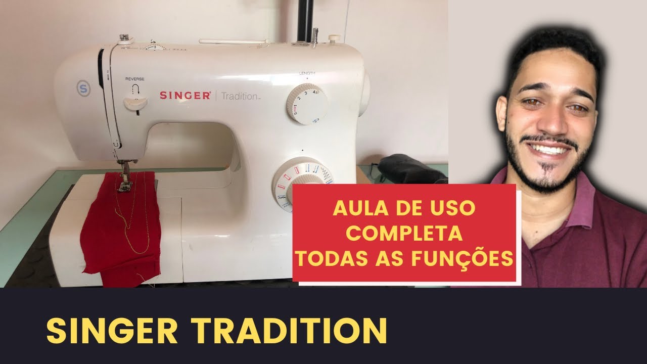 Singer Tradition - Aula de uso completo, como passar a linha - Como costurar singer tradition