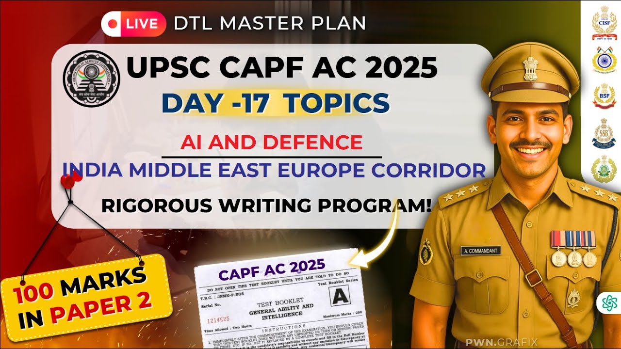 CAPF PAPER-02 ANSWER WRITING || AI & DEFENCE INDIA-EUROPE CORRIDOR || DESIRE TO LEARN