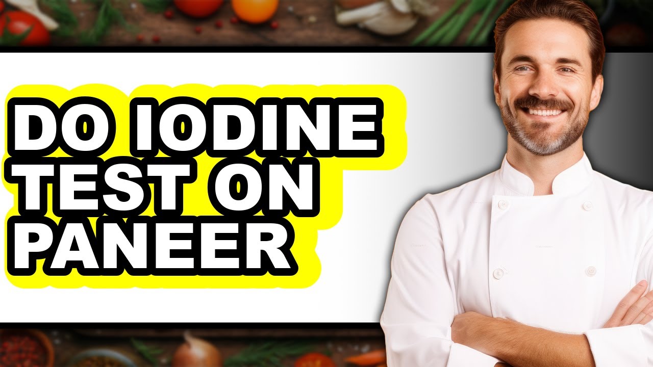 How to Do Iodine Test on Paneer (Only Way)