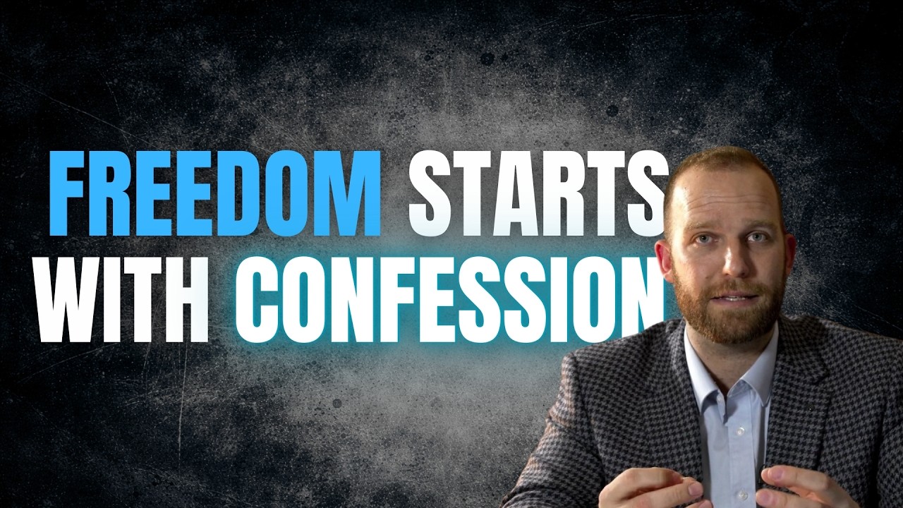 Freedom Starts With Confession