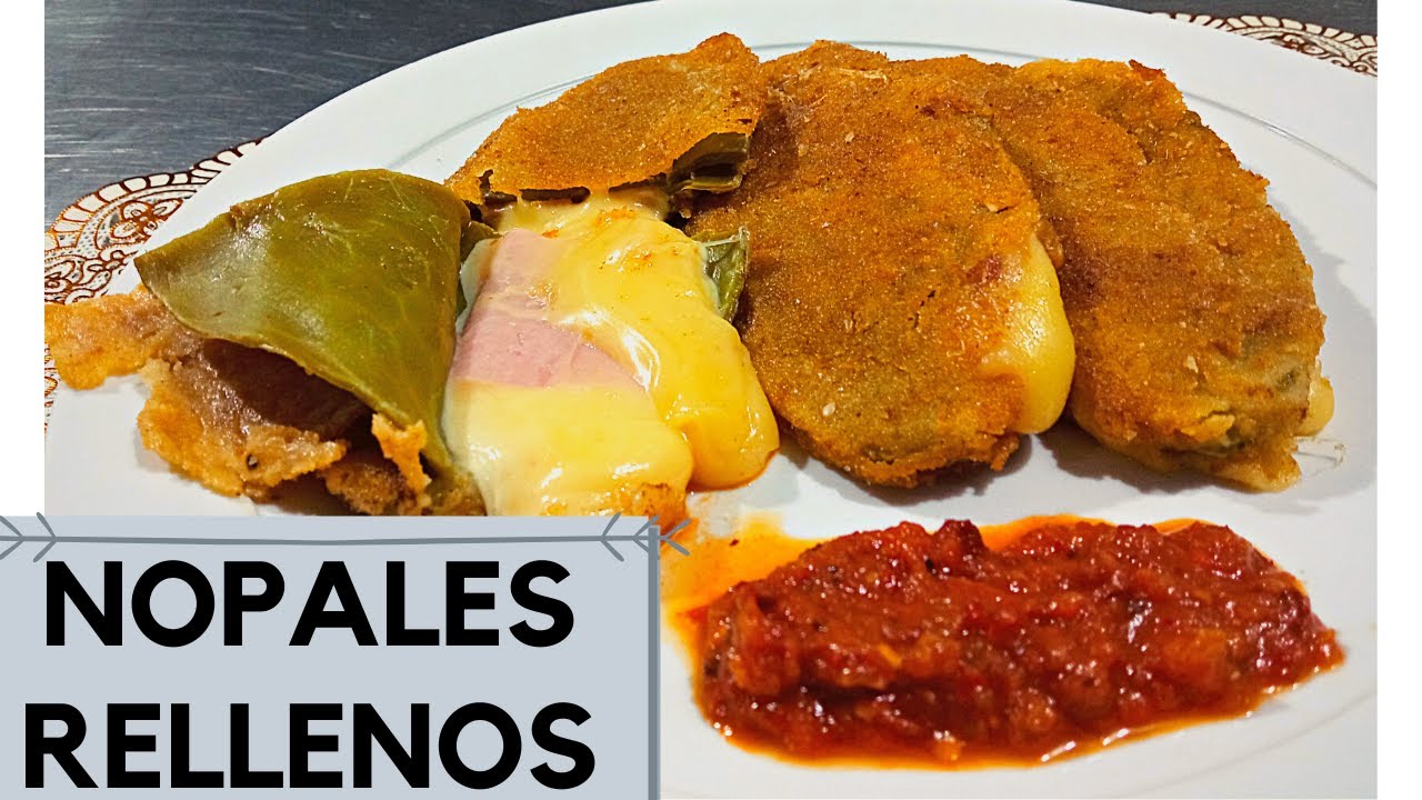 Nopalitos Rellenos (Empanizados y sin empanizar)