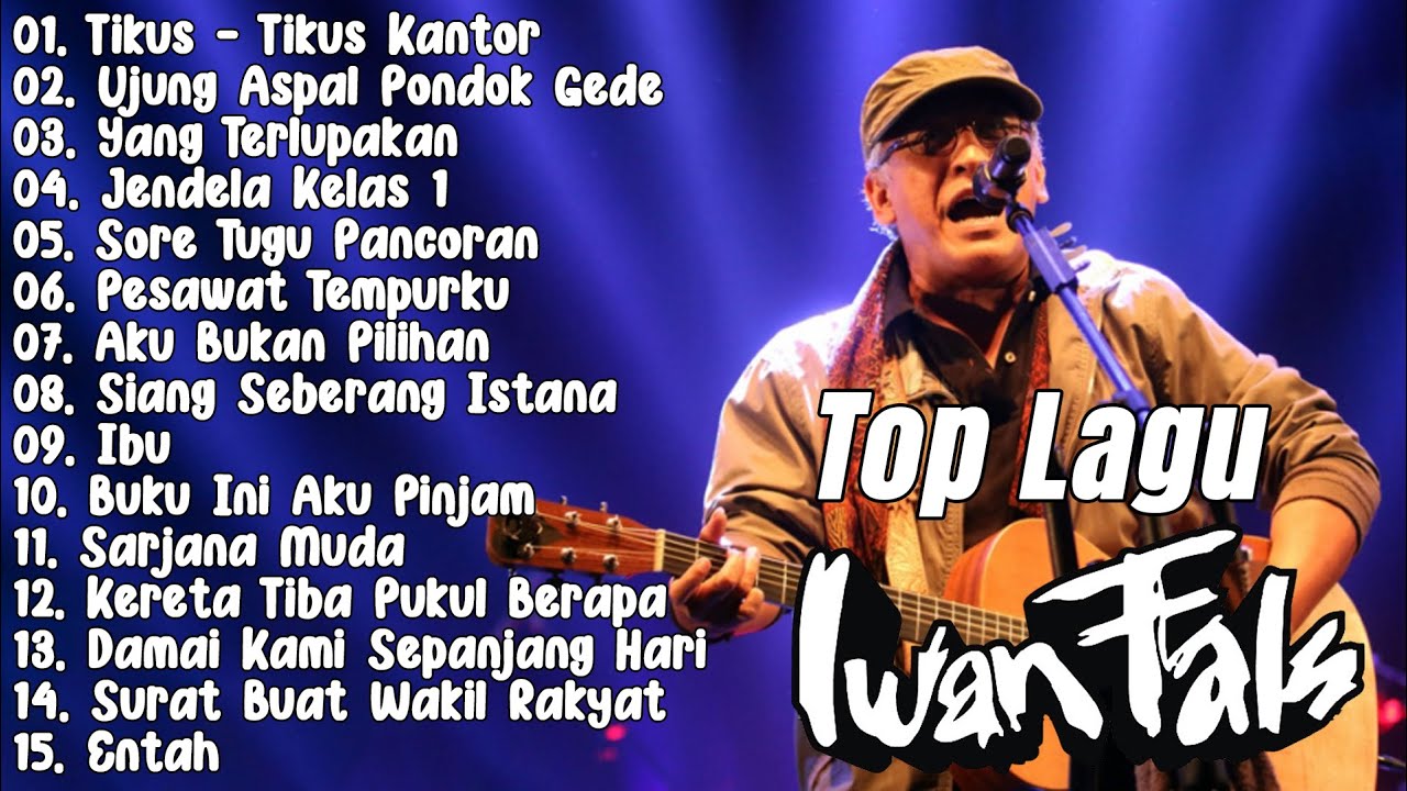 IWAN FALS Nostalgia Lagu Lawas Terbaik Pilihan 2025 | Iwan Fals - Tikus - Tikus Kantor