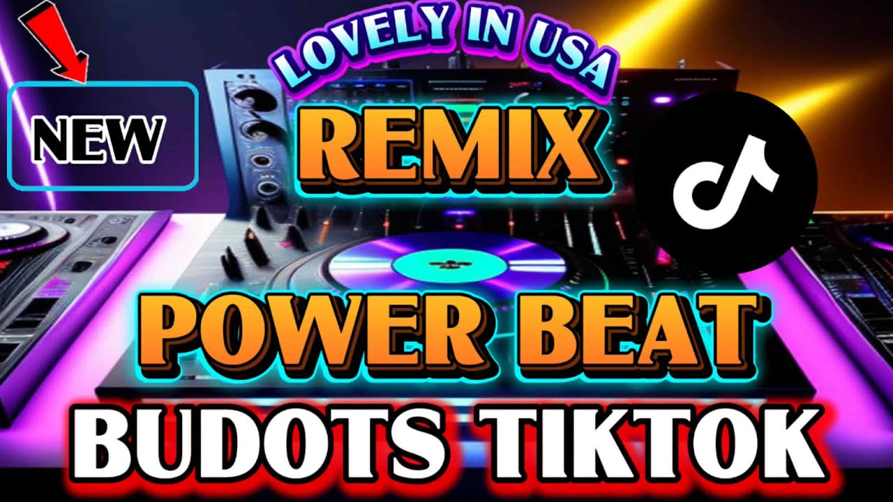 🔥NEW BUDOTS TIKTOK REMIX POWER BEAT🔥
