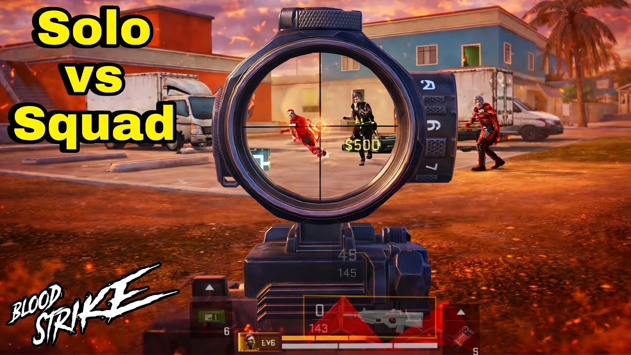 Blood Strike Mobile Solo Vs Squad Full Aggressive Gameplay 