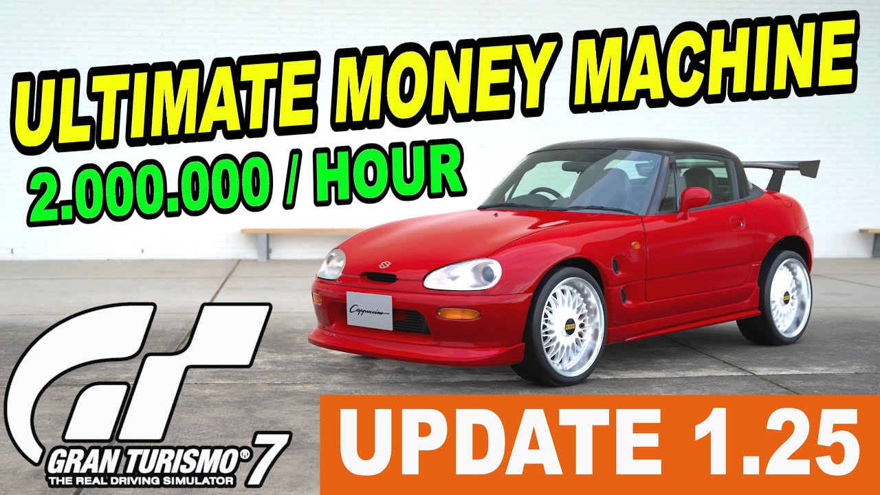 GT7 - UPDATE 1.25 - Fastest Money Grind - 2.000.000 Credits/Hour