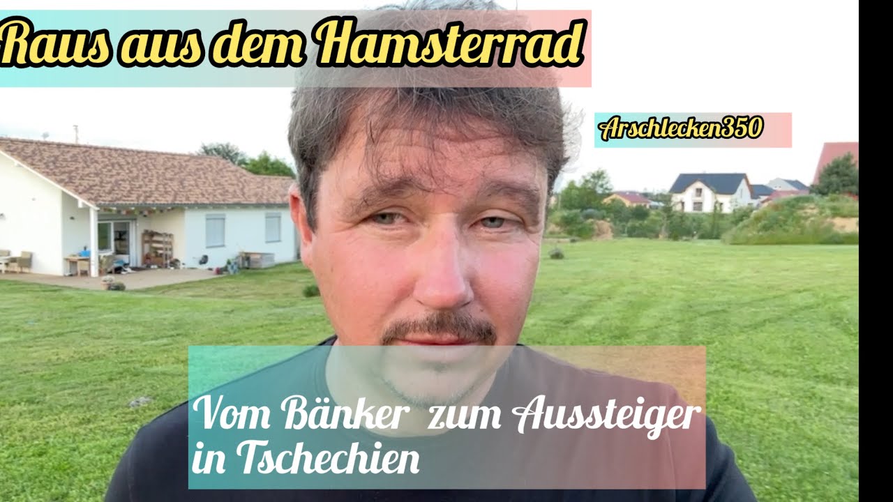 Vom Bänker zum Aussteiger in Tschechien